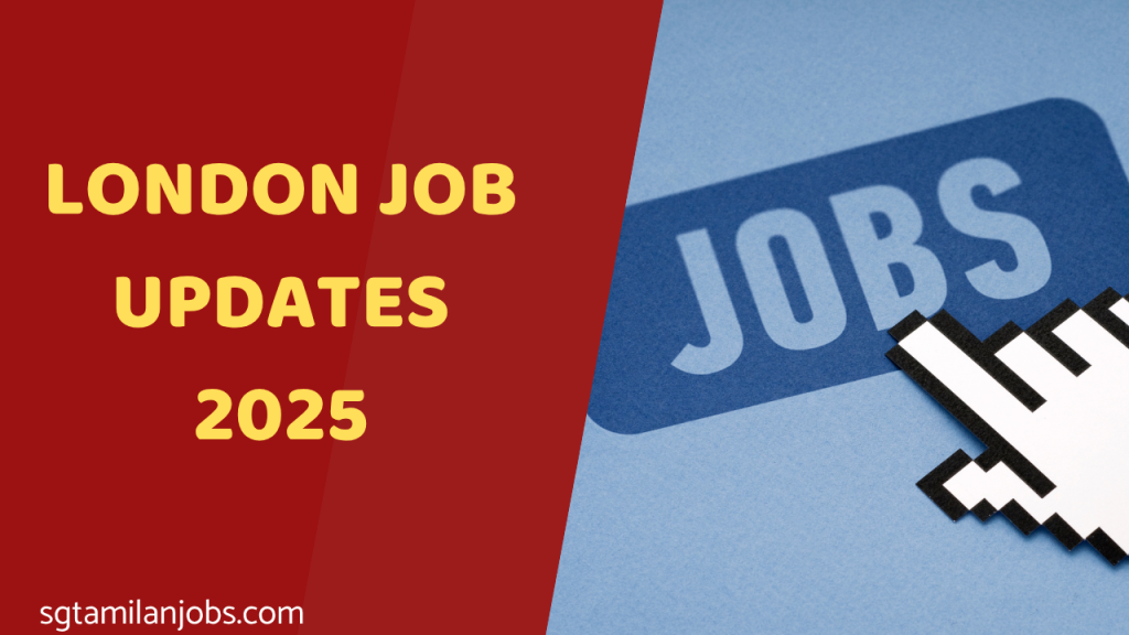 london jobs updates today 2025